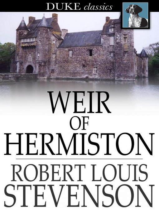 Titeldetails für Weir of Hermiston nach Robert Louis Stevenson - Verfügbar